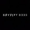 Gravity Dees